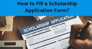 Scholarship Form – Know How to Apply?