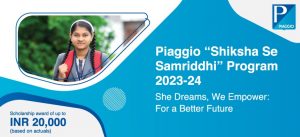 Piaggio “Shiksha Se Samriddhi” Program 2023-24