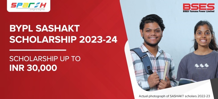 BYPL SASHAKT Scholarship 2023-24