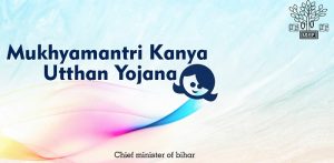 Mukhyamantri Kanya Utthan Yojana