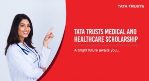 Tata Trusts Medical and Healthcare Scholarships